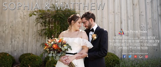 Sophia and Matthew Wedding Highlight